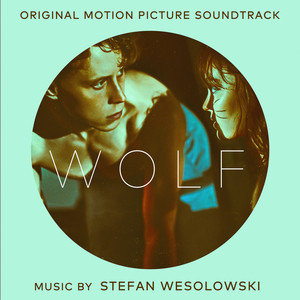 Wolf — Original Motion Picture Soundtrack